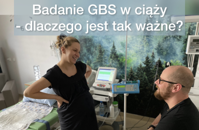 Badanie GBS w ciąży – co oznacza i dlaczego jest tak ważne?