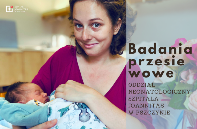Noworodek to wymagający pacjent – badania przesiewowe w szpitalu
