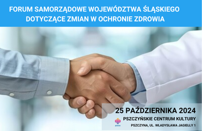 W Pszczynie odbędzie się Forum samorządowe dotyczące zmian w ochronie zdrowia