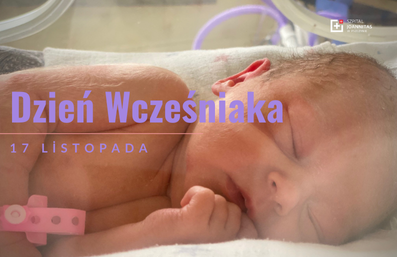 Wcześniaki – nasi mali wielcy wojownicy