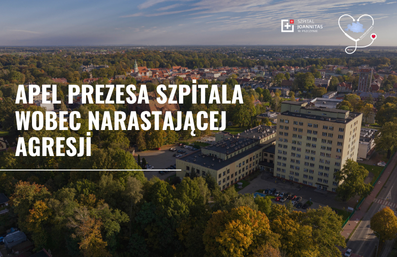 Apel Prezesa Szpitala Joannitas w Pszczynie wobec narastającej agresji